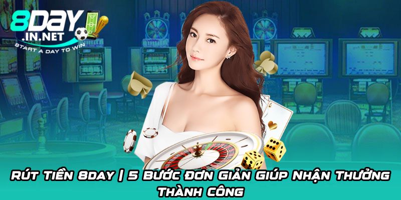 rút tiền 8day